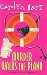 Murder Walks the Plank by Carolyn G. Hart