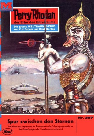 Perry Rhodan 387: Spur zwischen den Sternen: Perry Rhodan-Zyklus "M 87" (Kindle Edition)