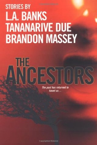 The Ancestors (Paperback)