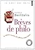 Brèves de philo  by Laurence Devillairs