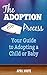 The Adoption Process - Adopting A Child Or A Baby