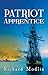 Patriot Apprentice (Hollister Series #2)