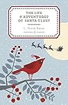 The Life and Adventures of Santa Claus by L. Frank Baum