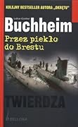 Przez piekło do Brestu