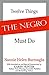 Twelve Things The Negro Must Do: With Special Commentary By Karen Hunter