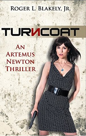 Turncoat (Artemus Newton Thriller #5)
