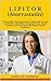 LIPITOR (Atorvastatin): Treats High Cholesterol and Triglyceride Levels; and Reduces the Risk of Angina, Stroke, Heart Attack, or Certain Heart and Blood Vessel Problems