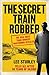 The Secret Train Robber by Ebury Digital