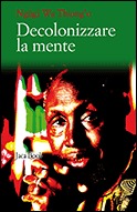 Decolonizzare la mente