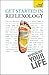 Get Started in Reflexology: A practical beginner's guide to the ancient therapeutic art (Teach Yourself)