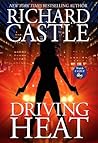 Driving Heat by Richard Castle