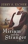 Miriam and the Stranger (Land of Promise, #3)