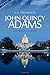 John Quincy Adams - Preside...