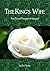 The King's Wife (Changes of...