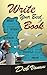 Write Your Best Book: What ...
