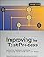Improving the Test Process: Implementing Improvement and Change - A Study Guide for the ISTQB Expert Level Module (Rocky Nook Computing)