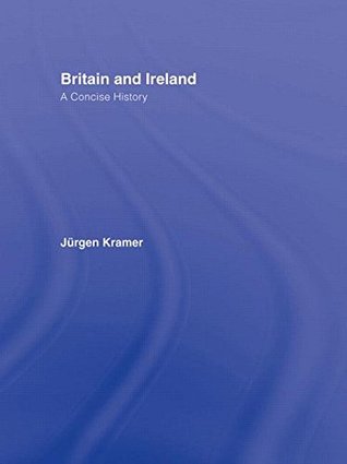 Britain and Ireland: A Concise History