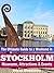 The Ultimate Guide to a Weekend in Stockholm by Mikael Shainkman