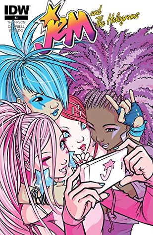 Jem and the Holograms #3 (Jem and the Holograms, #3)