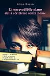 L'imprevedibile piano della scrittrice senza nome by Alice Basso