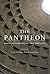 The Pantheon: From Antiquity to the Present