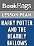 Lesson Plans Harry Potter and the Deathly Hallows