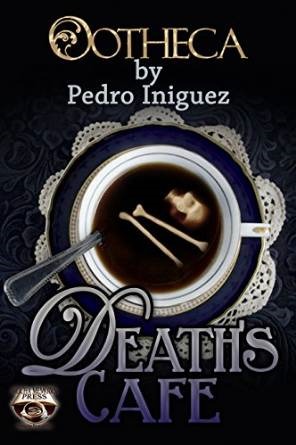 Death's Cafe: Ootheca