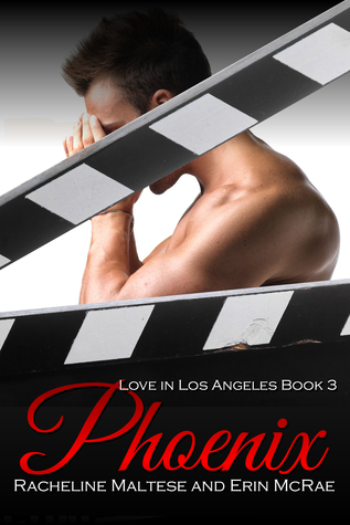 Phoenix (Love in Los Angeles #3)