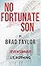 No Fortunate Son by Brad Taylor - Review Summary