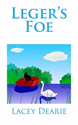 Leger's Foe (The Leger Cat Sleuth Mysteries Series Book 17)