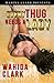 Every Thug Needs A Lady by Wahida Clark