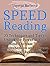 Speed Reading: 33 Techniques and Tips to Unlock the Power of Your Mind! Increase Your Comprehension and Increase Your Overall Reading Speed (speed reading, ... reading software, speed reading course)