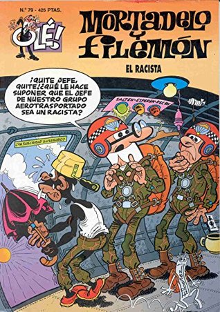 El racista (Mortadelo y Filemón, #107)