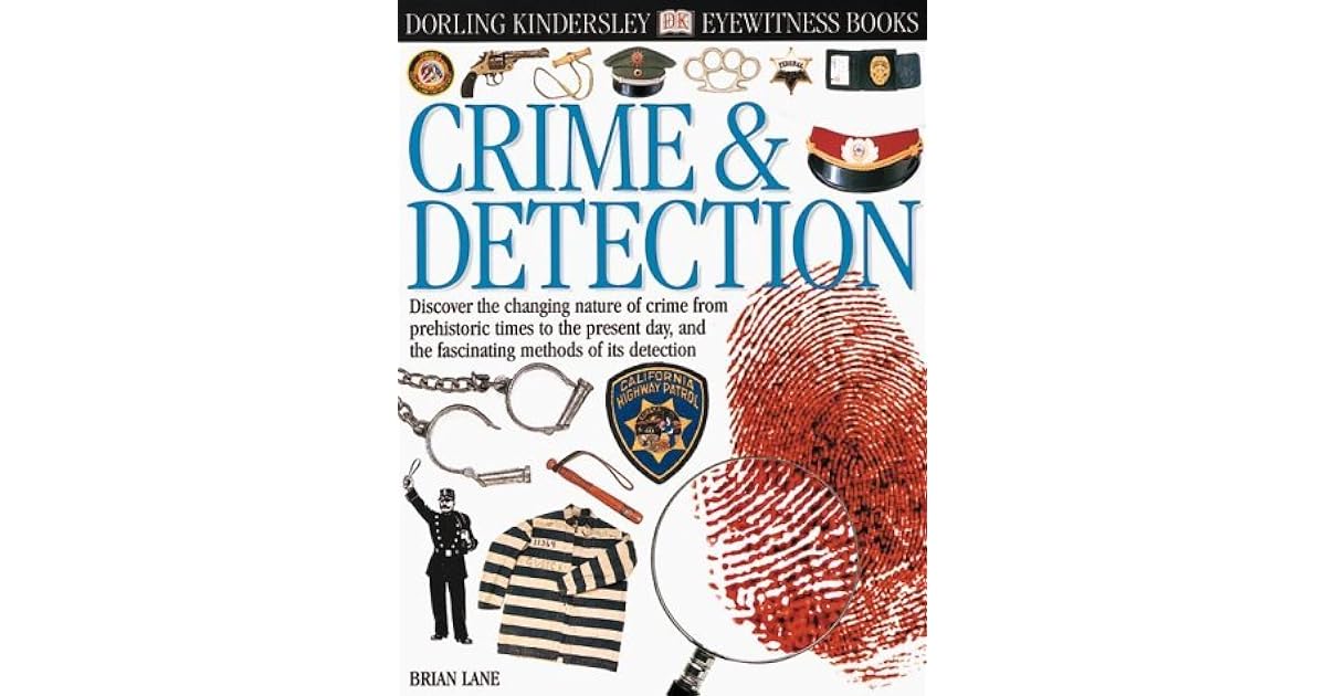 Crime &amp; Detection by Brian Lane