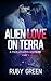 Alien Love on Terra (Sci-Fi Alien Romance): A Tale of Love and War (Alien Invasion) (Alien Warrior Book 1)