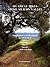101 Great Hikes Above Silicon Valley: Pre-planned trail adventures for all ability levels of hikers, runners, bikers, horses...and even dogs