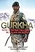 GURKHA: Better to Die than ...