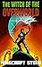 Minecraft: Children Book: Witch of The OVERWORLD ( An Unofficial Minecraft Book) (Minecraft, Minecraft Secrets, Minecraft Stories, Minecraft Books For ... Books, Minecraft Comics, Minecraft Xbox)