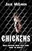 Chickens
