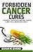 Cancer: 7 Powerful And Proven Cancer Cures You'll Never Hear About (Cancer, Cancer Cures, Cancer treatments, yoga, alternative cures, holistic medicine, alternative treatments)