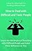 How to Deal with Difficult People and Poisonous Personalities: Learn the Strategies of Handling with Difficult People and Limit Their Influence on You
