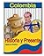 Colombia - Historia y Presente: Historia colonial, independencia, conflicto armado y la actual República de Colombia.