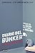 Diario del búnker (Narrativa) (Spanish Edition)