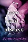 Love and Always by Sophie  Jackson