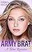 Army Brat 2 (My Forbidden M...