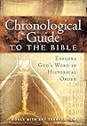 The Chronological Guide to the Bible: Explore God's Word in Historical Order The Chronological Guide to the Bible: Explore God's Word in Historical Order