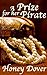 A Prize for Her Pirate (Lesbian Pirate Erotica)