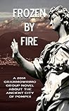 Frozen by Fire: A...