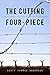 The Cutting Four-piece by Scott Thomas Anderson
