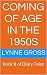 Coming of Age in the 1950s:...